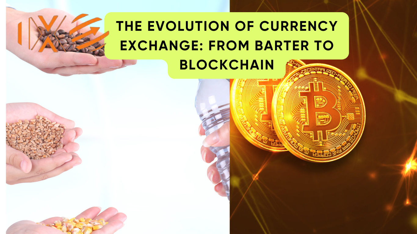 The Evolution of Currency Exchange