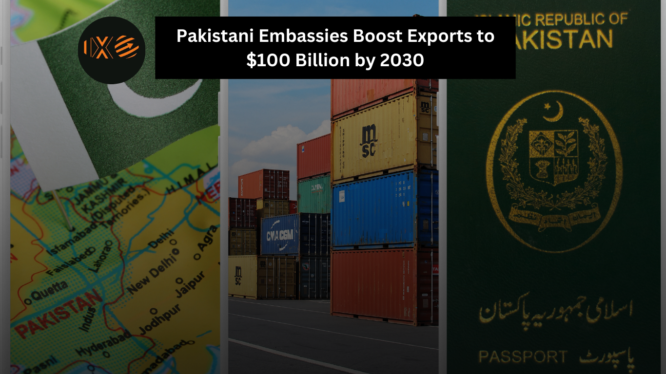 Pakistani Embassies Boost Exports to $100 Billion by 2030